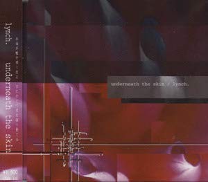 underneath the skin by lynch. EP cover art