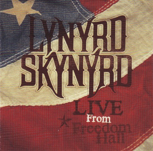 Live From Freedom Hall by Lynyrd Skynyrd album cover art