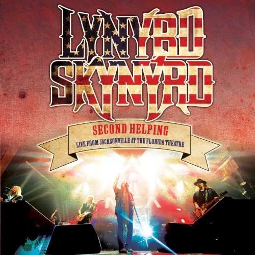 Cover-Artwork für das Album Second Helping: Live From Jacksonville at the Florida Theatre von Lynyrd Skynyrd