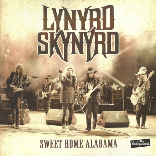 Lynyrd Skynyrd 的 Sweet Home Alabama - Live At Rockpalast 1996 專輯 封面