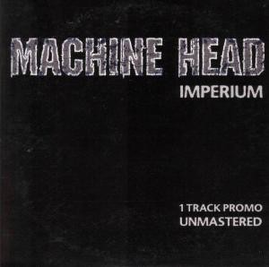 Cover-Artwork für die Single Imperium (unmastered) von Machine Head