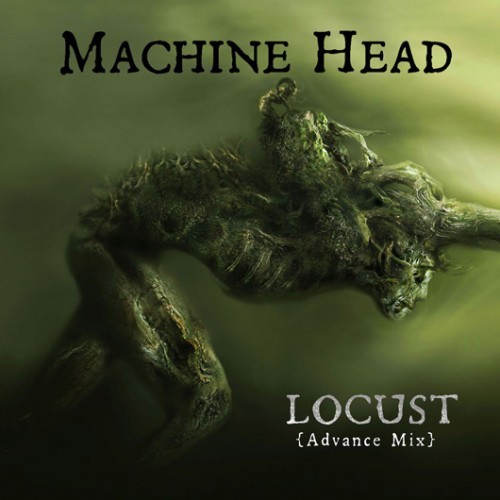 Pochette de Locust par Machine Head (single)