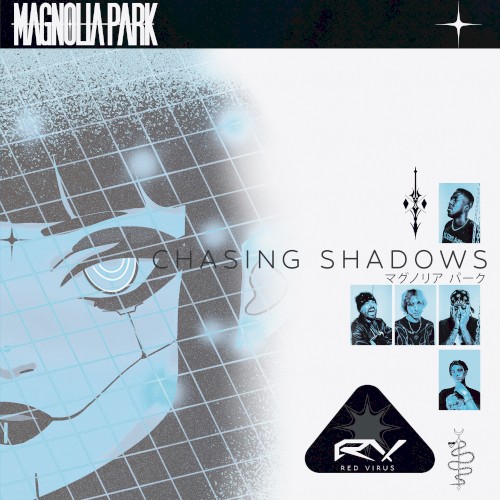 Portada del sencillo CHASING SHADOWS de Magnolia Park