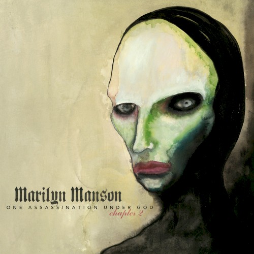 Marilyn Manson 的 One Assassination Under God, Chapter 2 專輯 封面