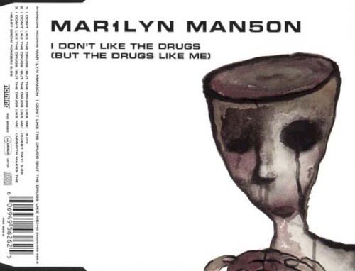 Marilyn Manson 的 I Don’t Like the Drugs (but the Drugs Like Me) 单曲封面