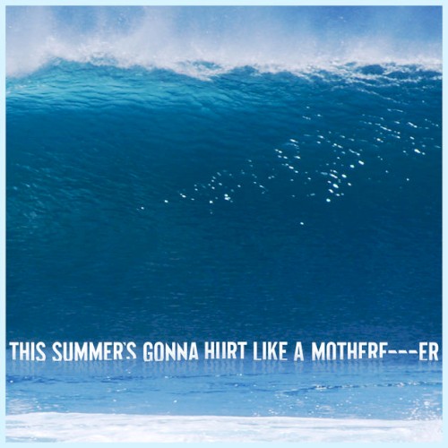maroon-5_this-summers-gonna-hurt-like-a-motherfucker_single