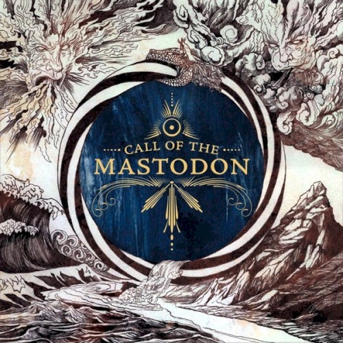 Call of the Mastodon by Mastodon album cover art