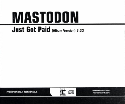 Cover-Artwork für die Single Just Got Paid von Mastodon