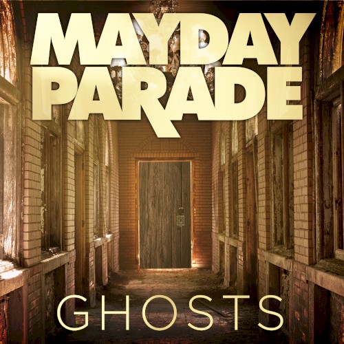 Mayday Parade 的 Ghosts 單曲 封面