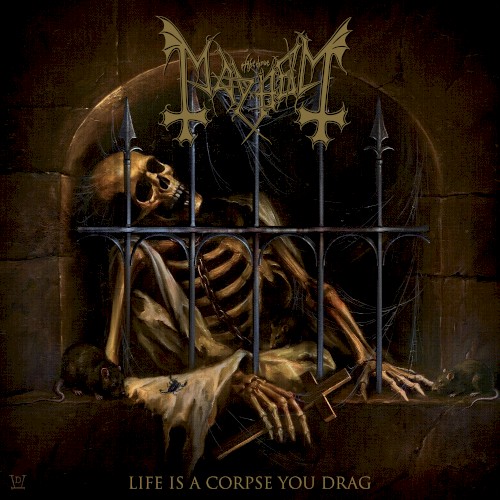 Life Is a Corpse You Drag by Mayhem single cover art