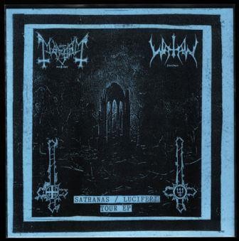Pochette de Sathanas / Luciferi Tour EP par Mayhem (EP)