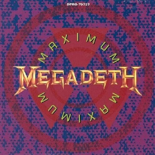 Pochette de Maximum Megadeth par Megadeth (album)