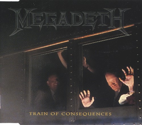 Megadeth 的 Train of Consequences 单曲封面