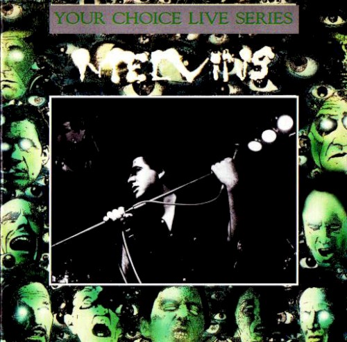 Melvins 的 Your Choice Live Series 012 專輯 封面