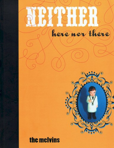 Neither Here nor There by Melvins album cover art