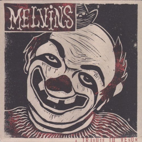 Portada del sencillo A Tribute to Venom de Melvins