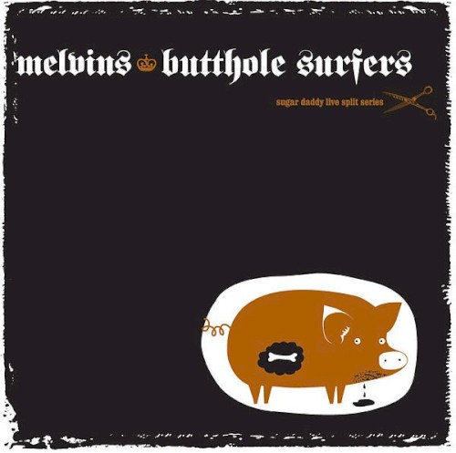 Cover-Artwork für die Single Sugar Daddy Live Split Series, 6 von Melvins