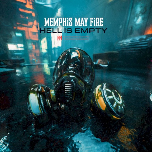 Cover-Artwork für die Single Hell Is Empty von Memphis May Fire