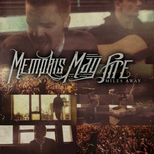 Miles Away (acoustic) by Memphis May Fire single cover art