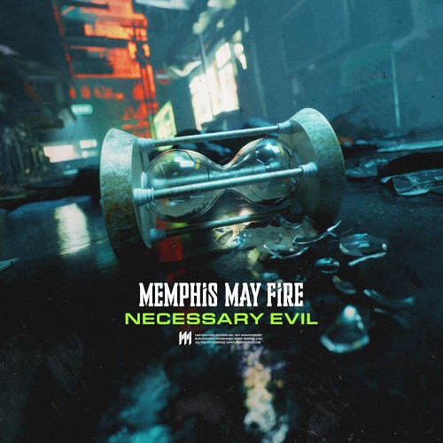 Portada del sencillo Necessary Evil de Memphis May Fire