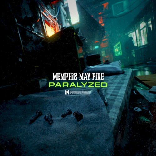 Portada del sencillo Paralyzed de Memphis May Fire