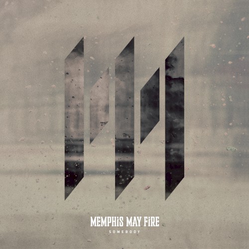 Memphis May Fire 的 Somebody 單曲 封面