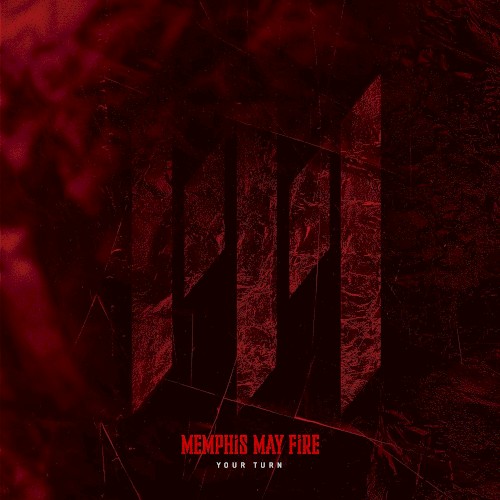 Cover-Artwork für die Single Your Turn von Memphis May Fire