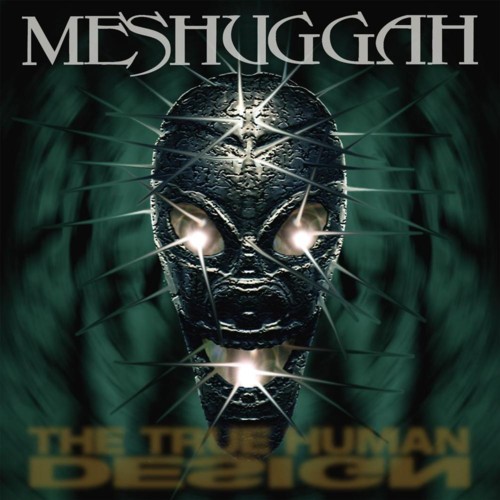 Meshuggah 的 The True Human Design EP 封面