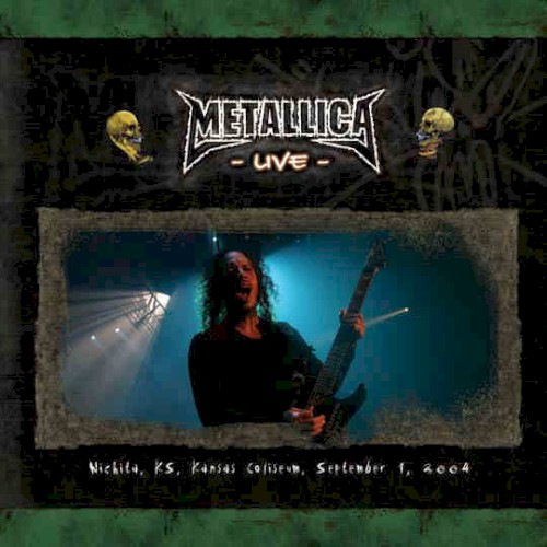 2004-09-01: Kansas Coliseum, Wichita, KS by Metallica album cover art