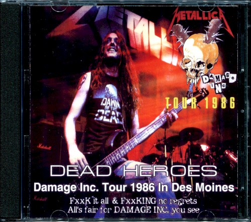 Pochette de Dead Heroes (Damage Inc. Tour 1986 In Des Moines) par Metallica (album)