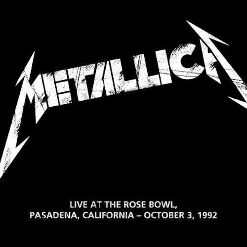 1992-10-03: Rose Bowl, Pasadena, CA by Metallica album cover art