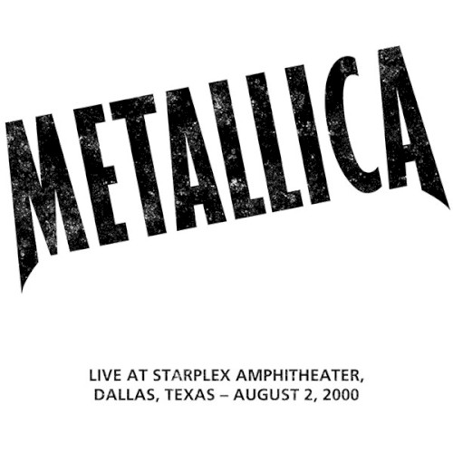 2000-08-02: Starplex Amphitheater, Dallas, TX by Metallica album cover art