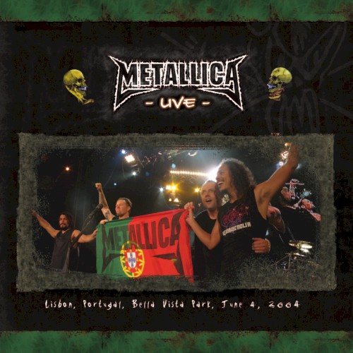 Metallica 的 2004-06-04: Rock in Rio Lisbon: Lisbon, Portugal 專輯 封面