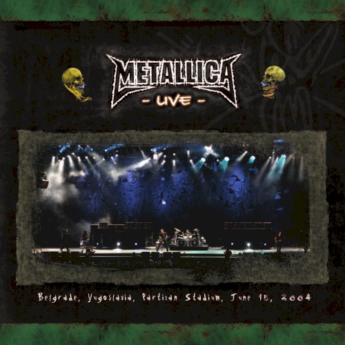 2004-06-15: Belgrade, Serbia by Metallica album cover art