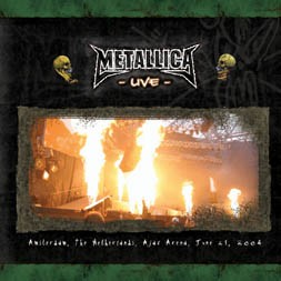 Cover-Artwork für das Album 2004-06-21: Amsterdam Arena, Amsterdam, The Netherlands von Metallica