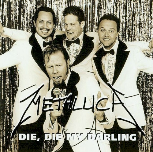 Metallica 的 Die, Die My Darling 單曲 封面