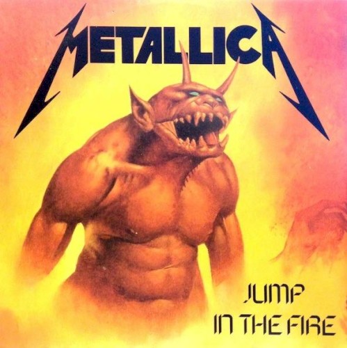 Cover-Artwork für die Single Jump in the Fire von Metallica