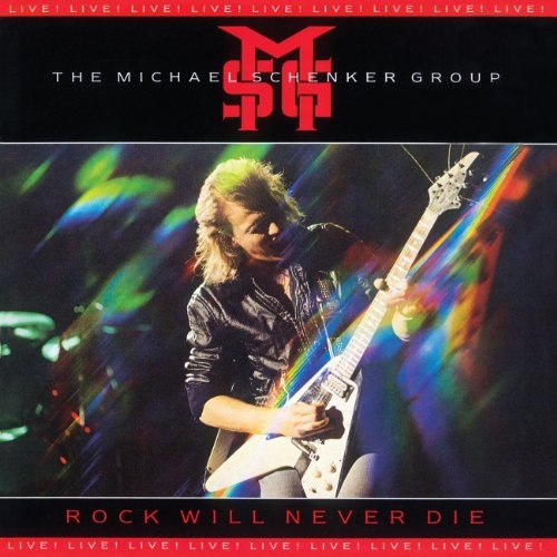 Pochette de Rock Will Never Die par Michael Schenker Group (album)
