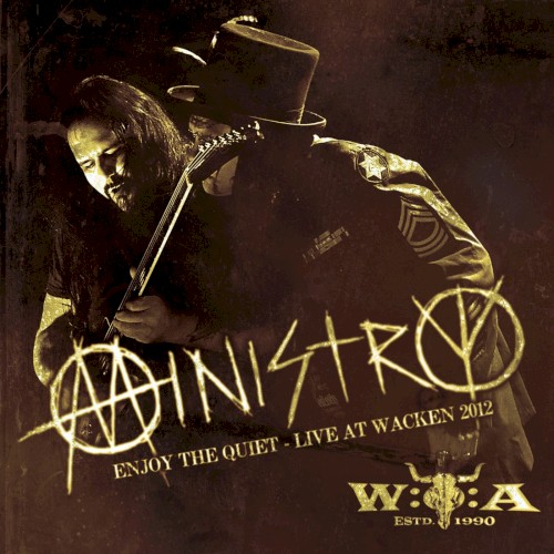 Ministry 的 Enjoy the Quiet – Live at Wacken 2012 專輯 封面