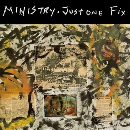 Pochette de Just One Fix par Ministry (single)