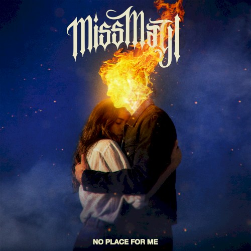 Cover-Artwork für das Album No Place for Me von Miss May I