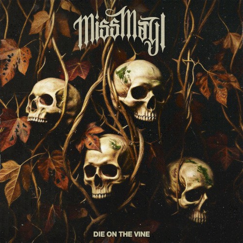 Cover-Artwork für die Single Die on the Vine von Miss May I