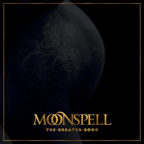 Cover-Artwork für die Single The Greater Good von Moonspell