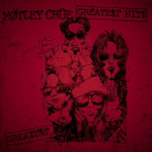 Motley Crue 的 Greate$t Hit$ 專輯 封面