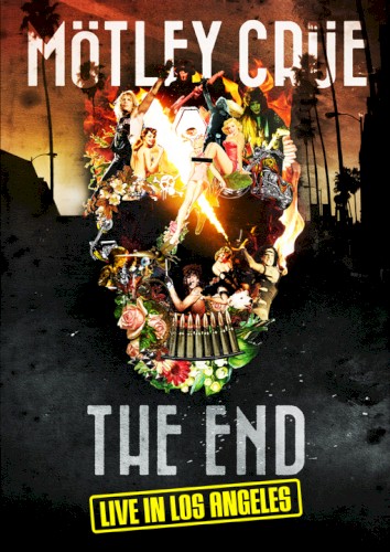 Cover-Artwork für das Album The End: Live in Los Angeles von Motley Crue