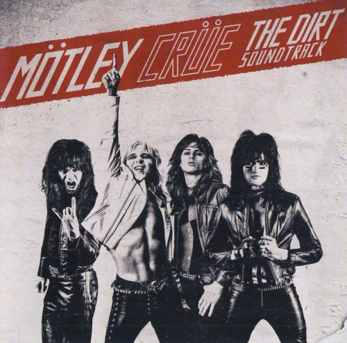 Motley Crue 的 The Dirt Soundtrack 专辑封面