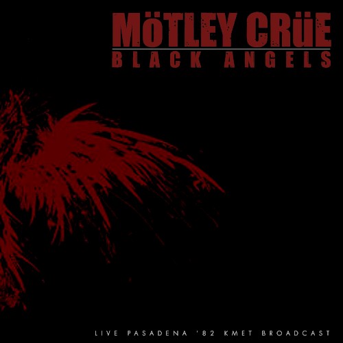 Looks That Kill (Live Pasadena ’82) by Motley Crue album cover art