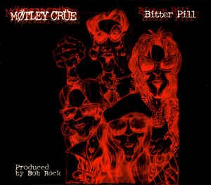 Pochette de Bitter Pill par Motley Crue (single)