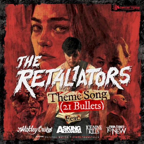 Pochette de The Retaliators Theme Song (21 Bullets) par Motley Crue (single)