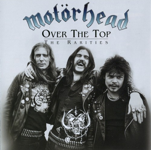 Over the Top: The Rarities by Motorhead album cover art